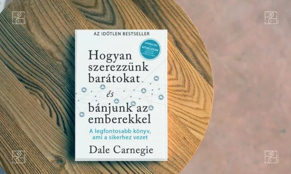 Dale Carnegie önfejlesztő és önbizalom növelő könyv