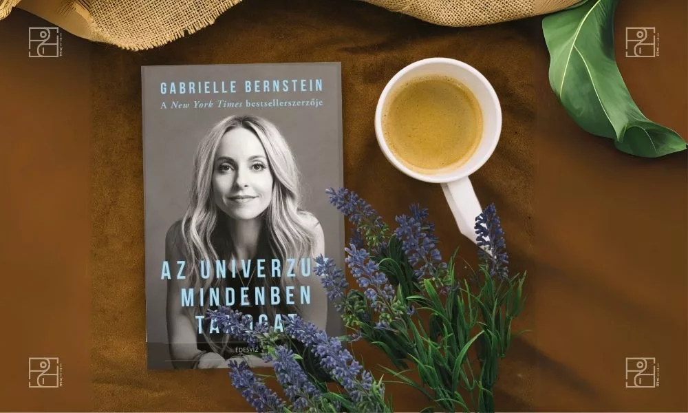 Gabrielle Bernstein - Az univerzum mindenben támogat - önbizalom növelő könyv